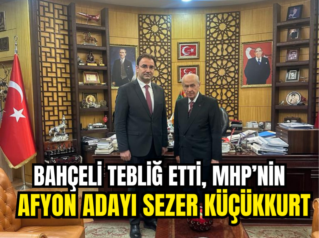MHP Afyonkarahisar İl Başkanlığı'na Sezer Küçükkurt atandı