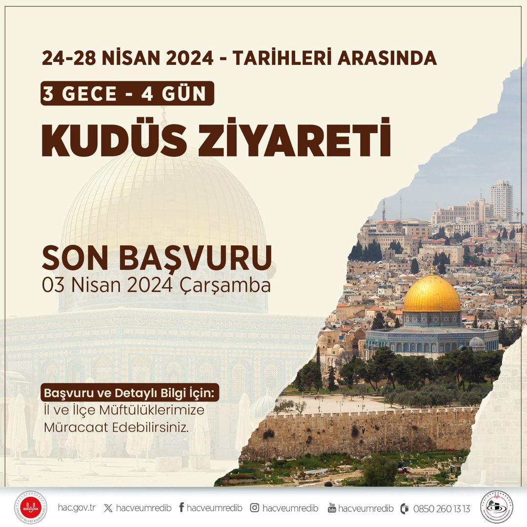 Kudüs Ziyareti İçin Başvurular Başladı